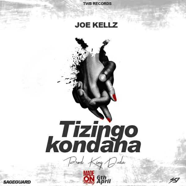 Tizingokondana  Prod by King Duda | Joe Kellz | Afro-Pop |  XaMuzik