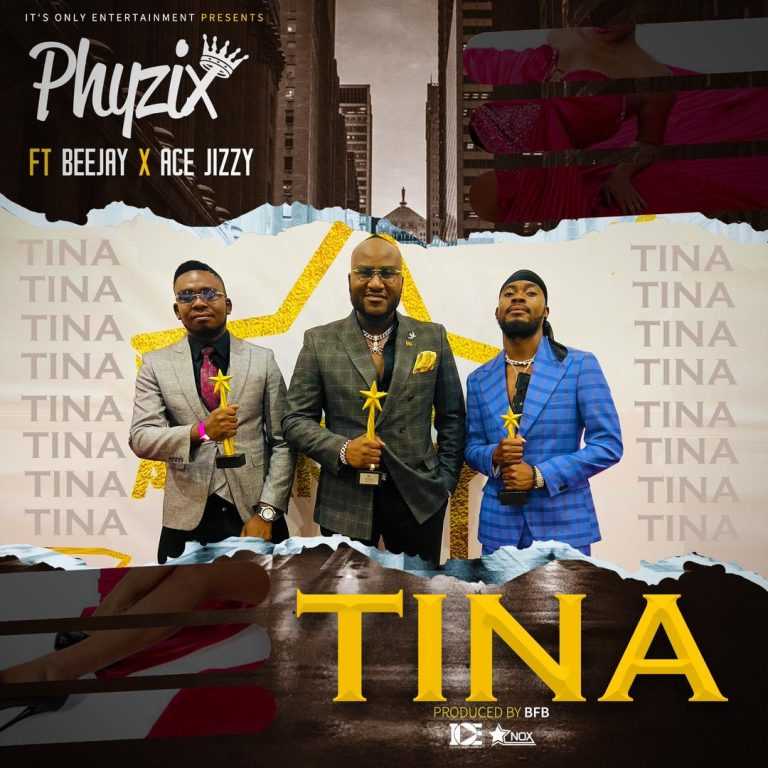 Tina | Phyzix ft BeeJay & Ace Jizzy | Hip Hop Rap |  XaMuzik