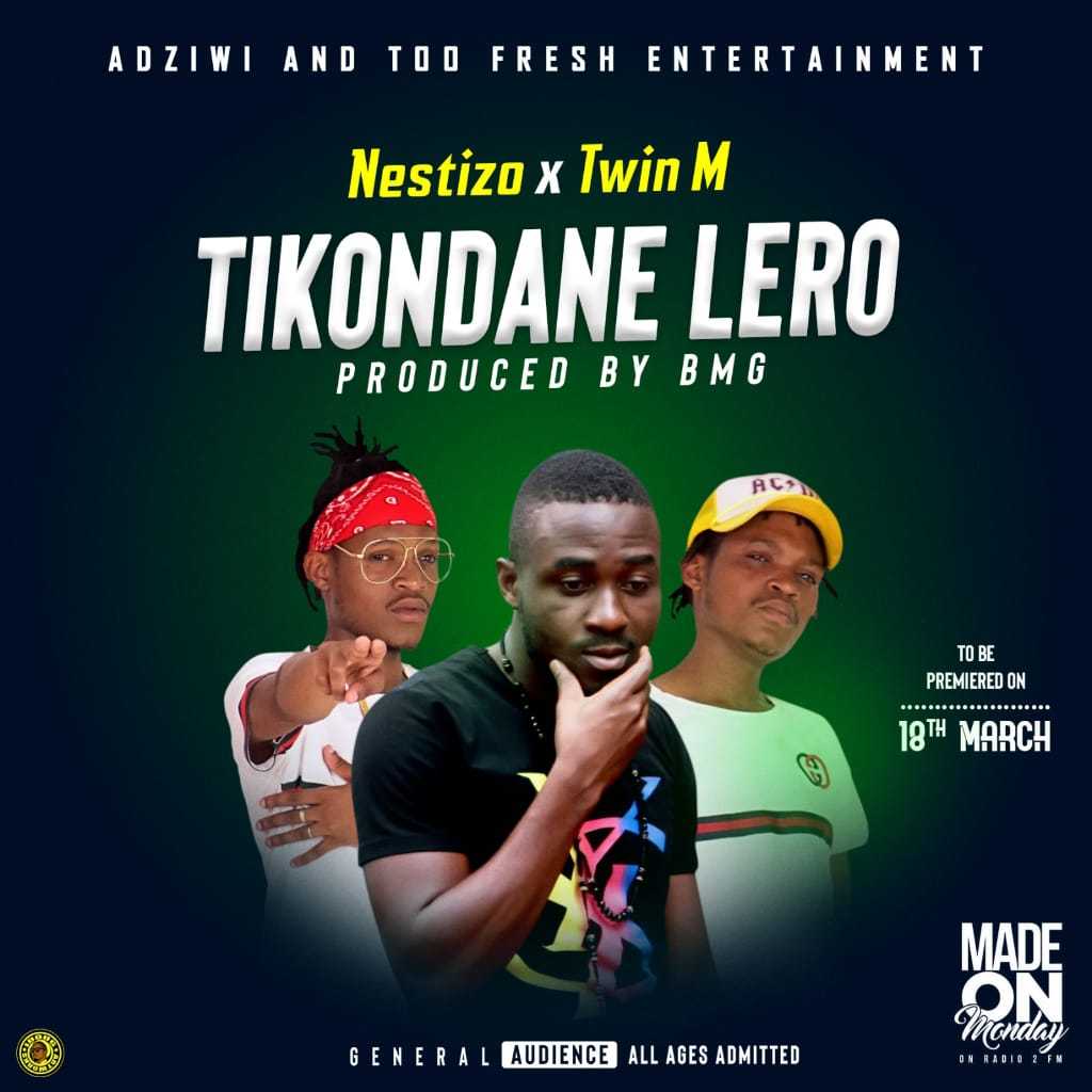 Tikondane Lero  Prod by BMG | Nestizo x Twin M |  |  XaMuzik