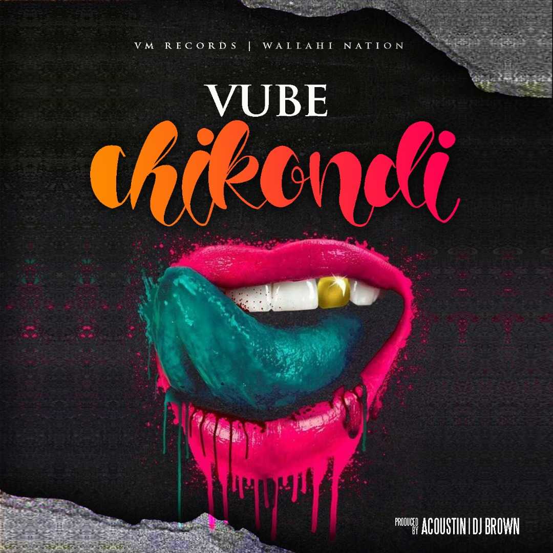 Chikondi  Prod by DJ Brown | Vube | XaMuzik