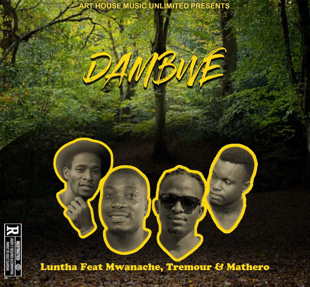 Dambwe  Prod by Mathelo | Luntha x Mwanache x Tremour x Mathelo | XaMuzik