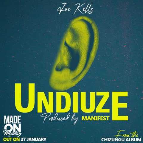 Undiuze  Prod by Manifest | Joe Kellz | Afro |  XaMuzik