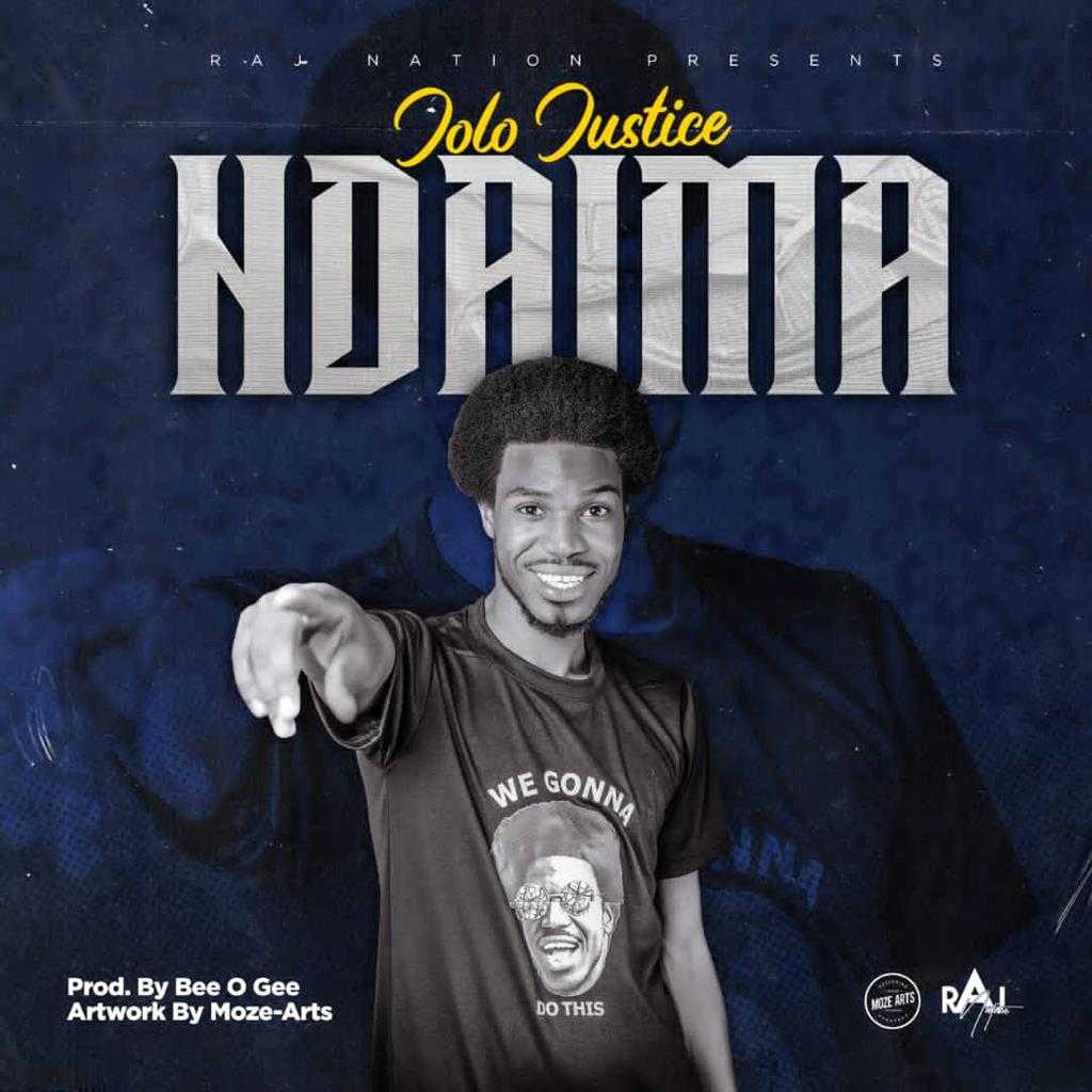 Ndaima | Jolo Justice | Afrobeat |  XaMuzik