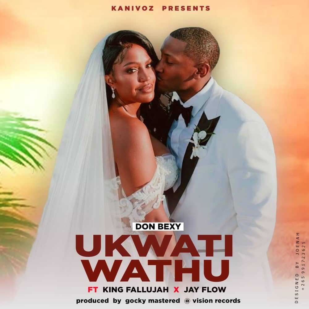 Ukwati Wathu | Don bexy ft  King Fallujah & Jay flow | XaMuzik