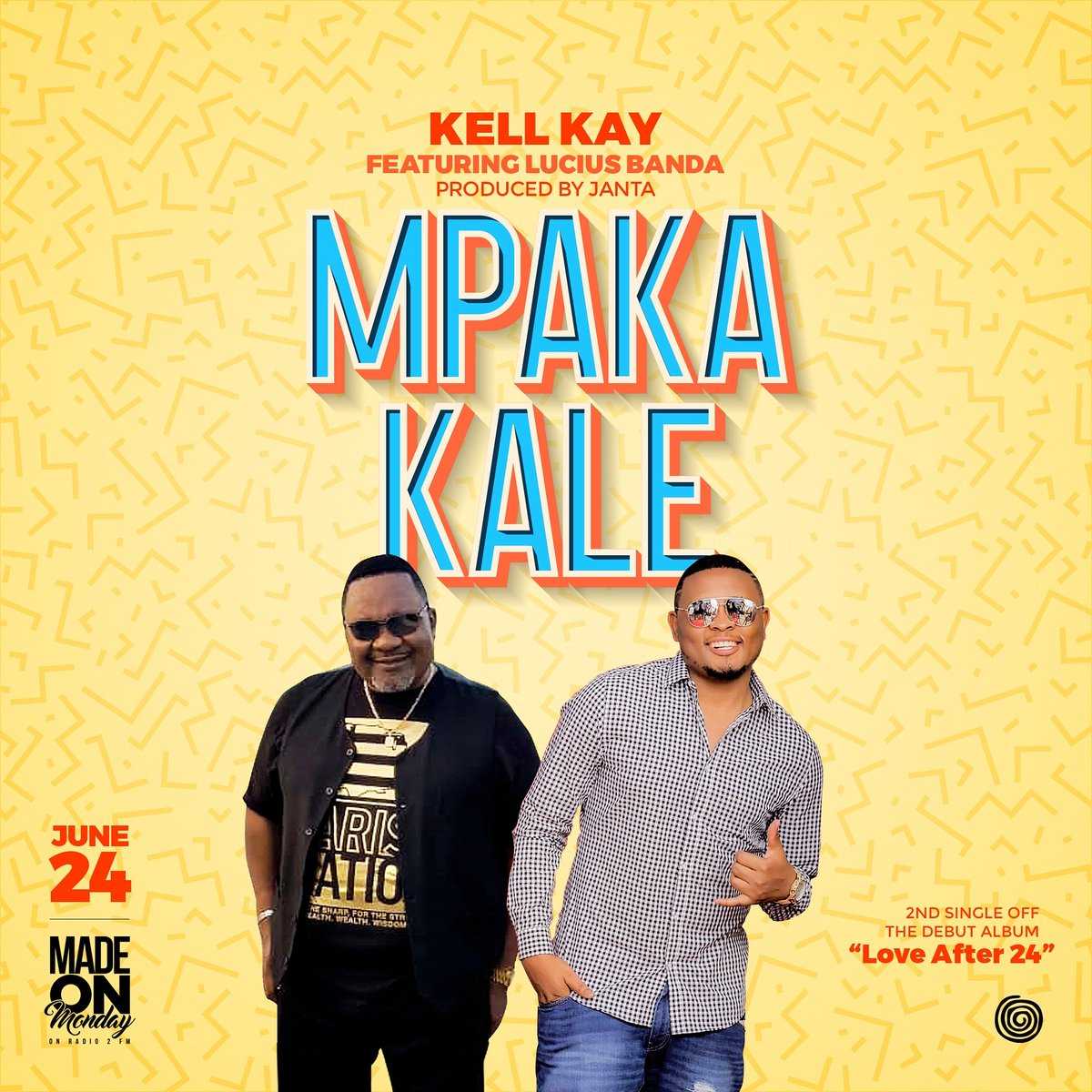 Mpaka Kale  Prod by Janta | Kell Kay feat Lucius Banda |  |  XaMuzik