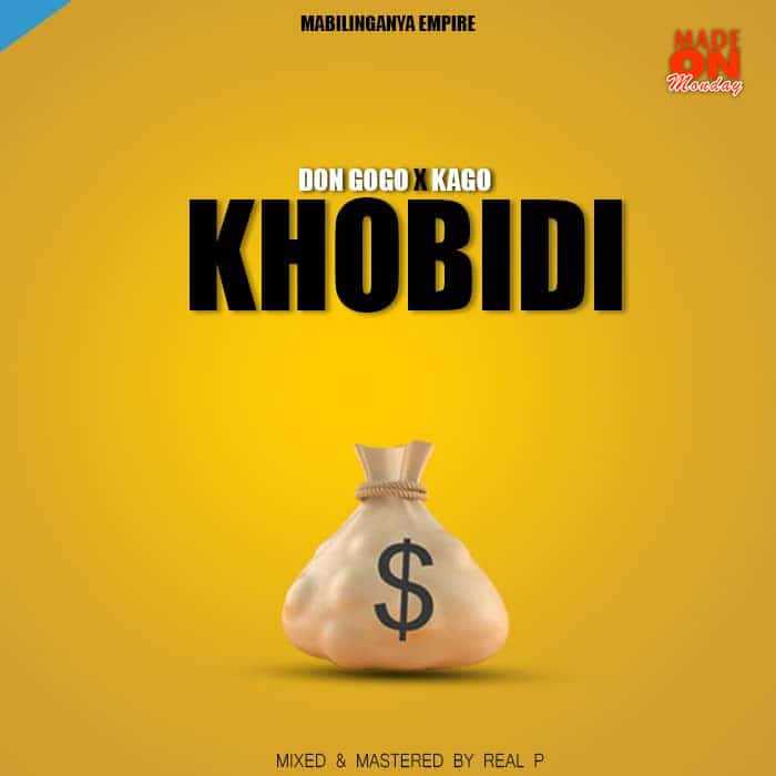 Khobidi  Prod by Real P | Don Gogo x Kago | Dancehall |  XaMuzik