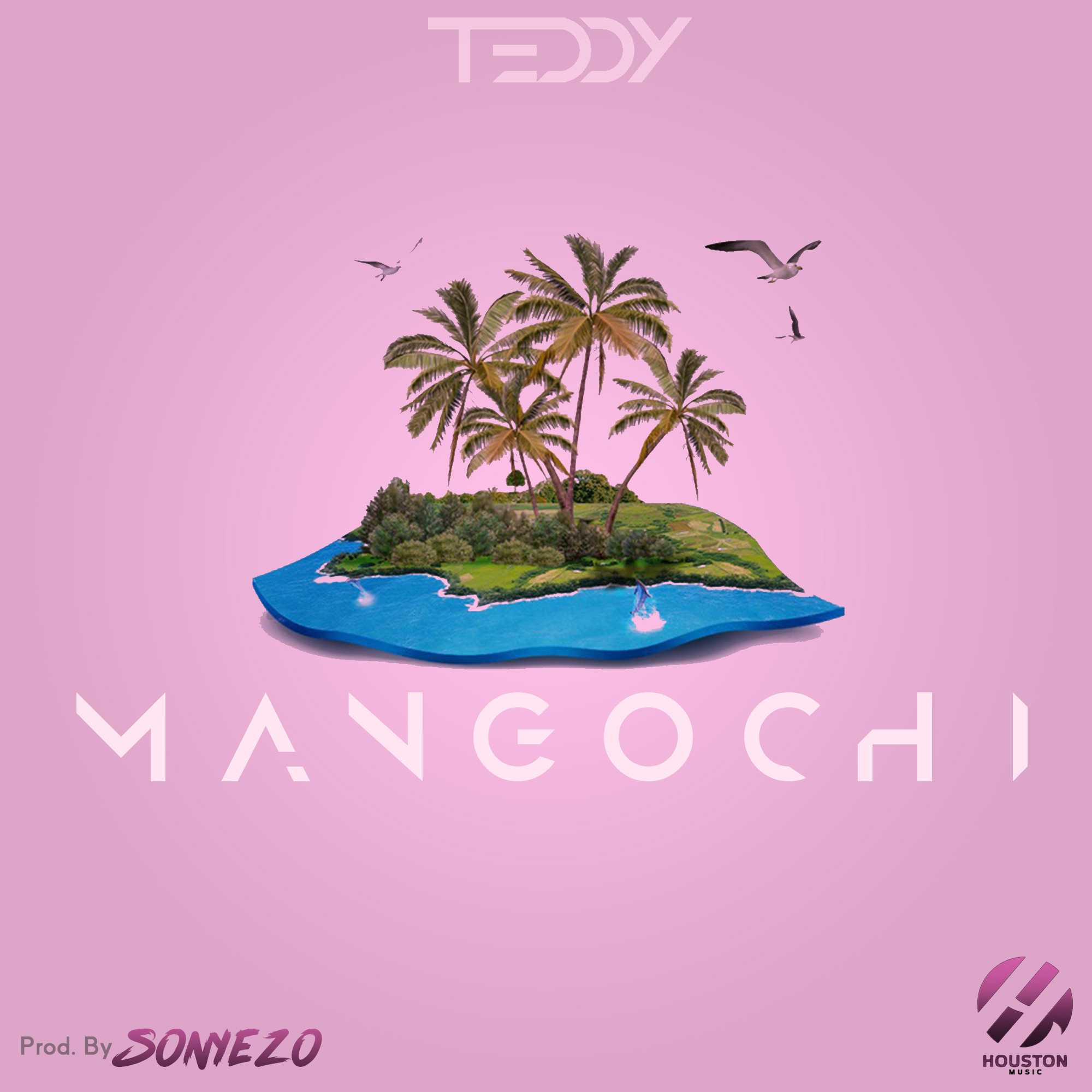 Mangochi  Prod by Sonyezo | Teddy | XaMuzik