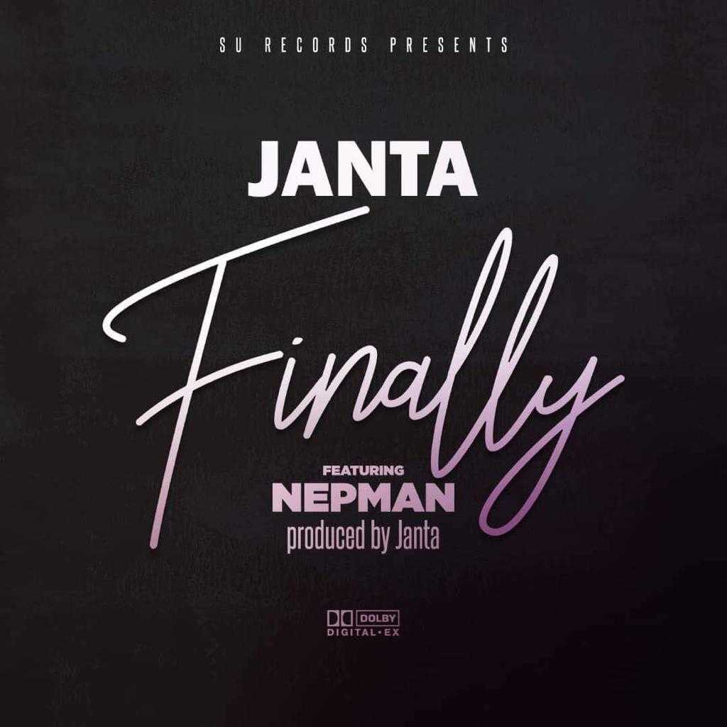 Finally  Prod by Janta | Janta feat Nepman | XaMuzik