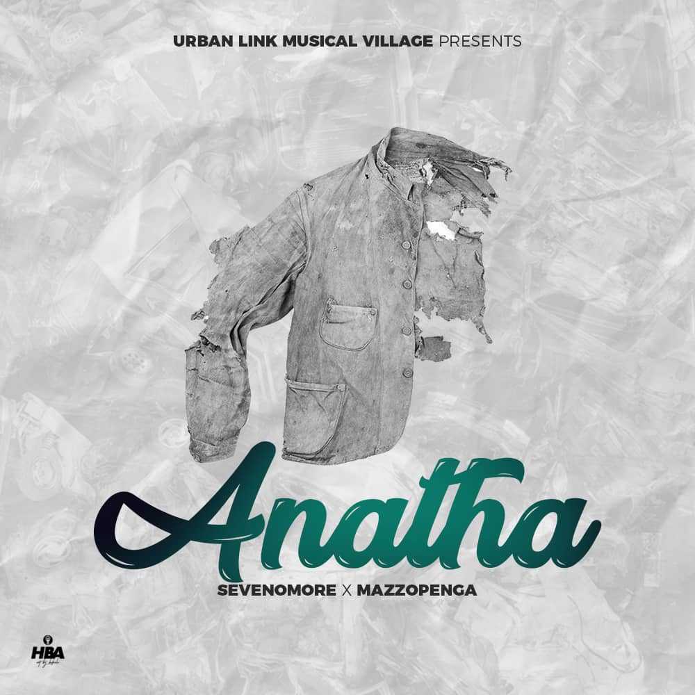 Anatha | Seven O More & MazzOpenga | XaMuzik