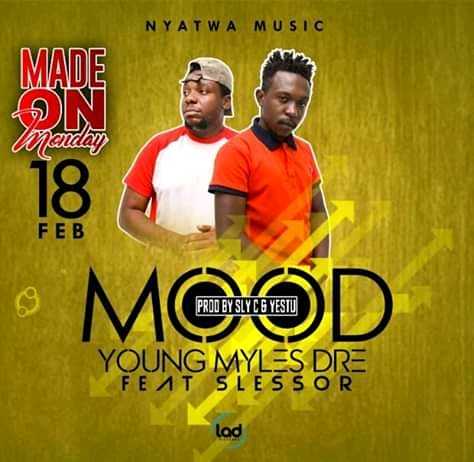 Mood  Prod by Slyc | Young Myles Dre feat Slessor |  |  XaMuzik