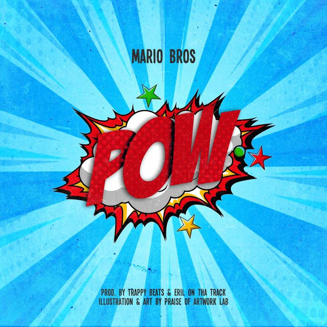 Pow  Mario Bros | Crispy Mw feat X Pat | XaMuzik