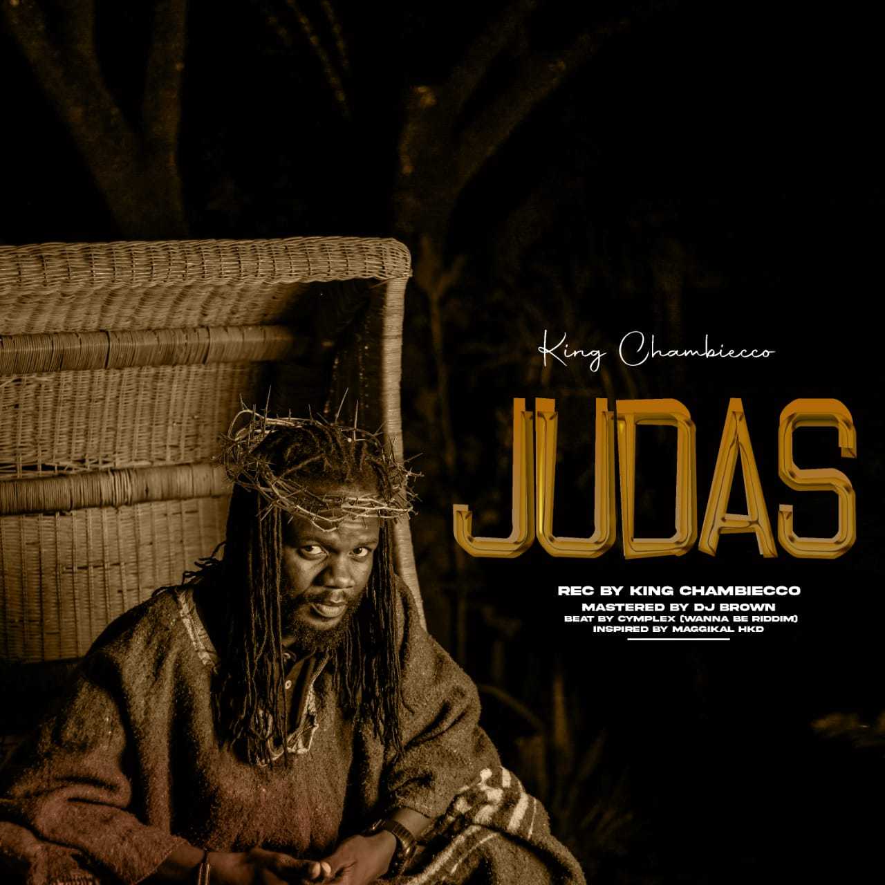 Judas | King Chambiecco | XaMuzik