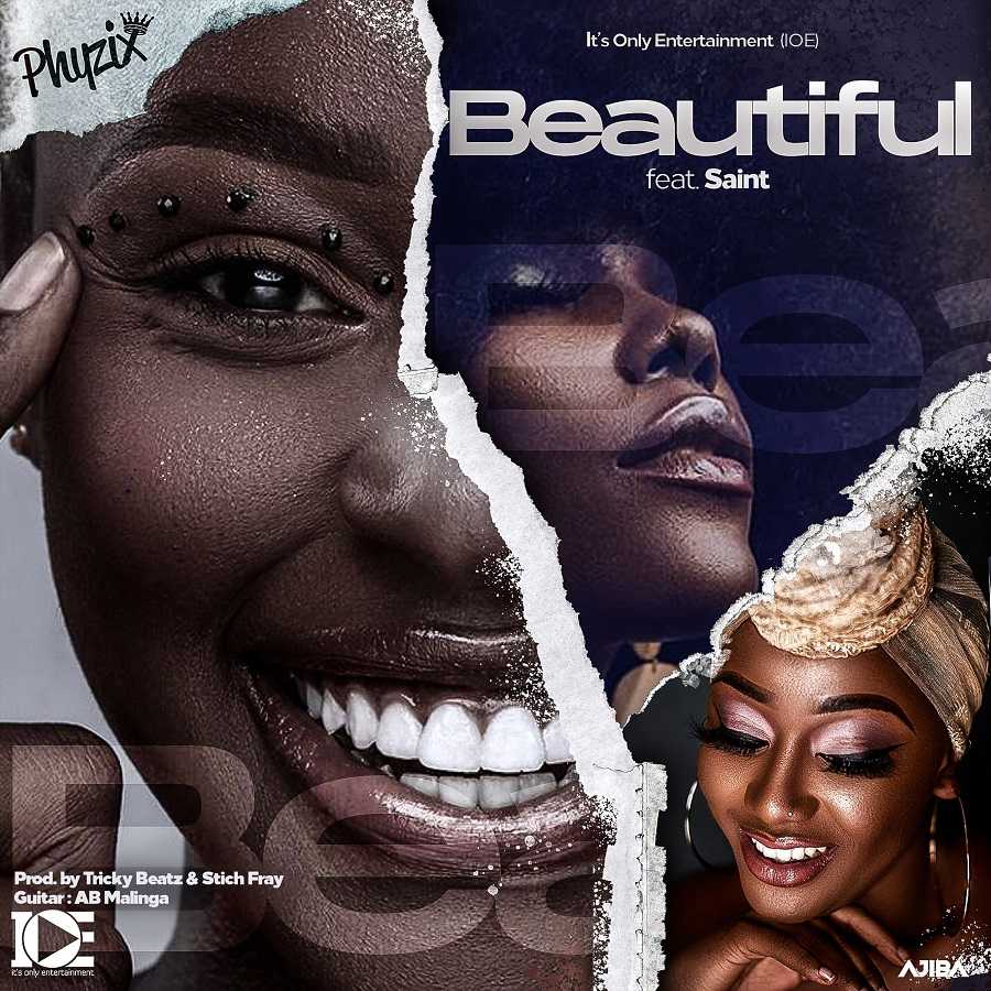 Beautiful  Prod by Tricky Beats   Stich Fray | Phyzix feat Saint | Afro Beat Rap |  XaMuzik