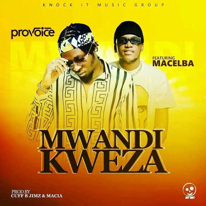 Mwandikweza Prod Cuff B Macia | ProVoice_ft Macelba_ | Dance Hall |  XaMuzik