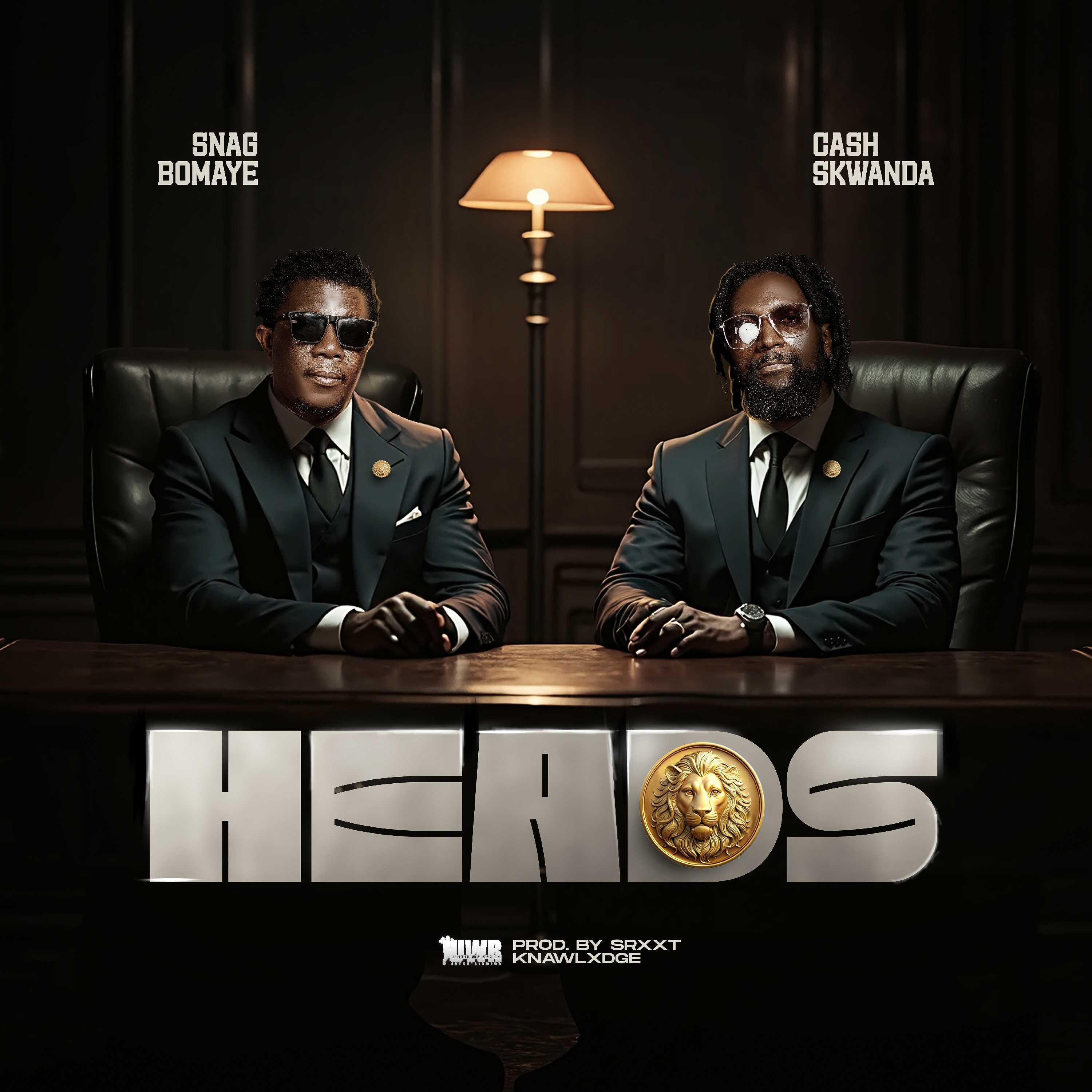 Heads Prod Strxxt Knawlxdge | Snag Bomaye & Cash Skwanda | Hip-Hop |  XaMuzik