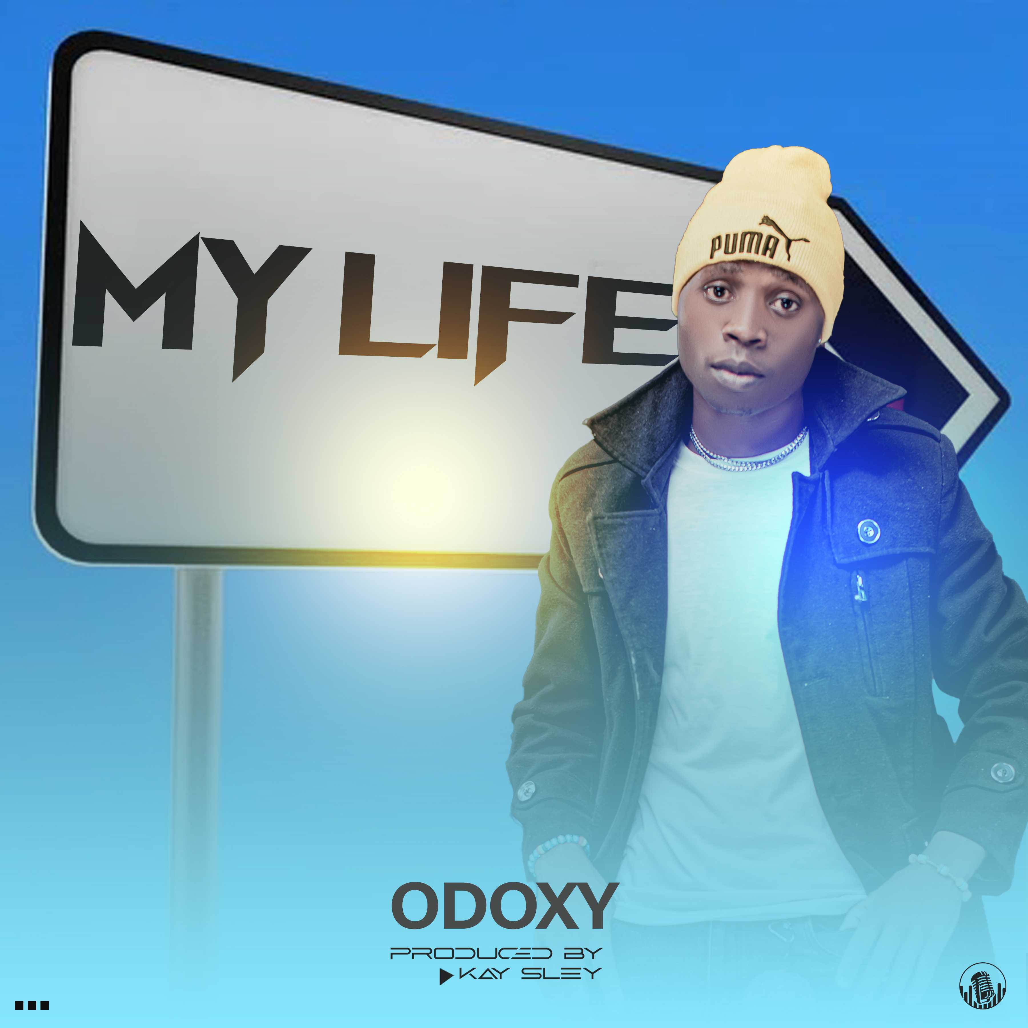 My Life prod by kay sley igneous | Odoxy |  | XaMuzik